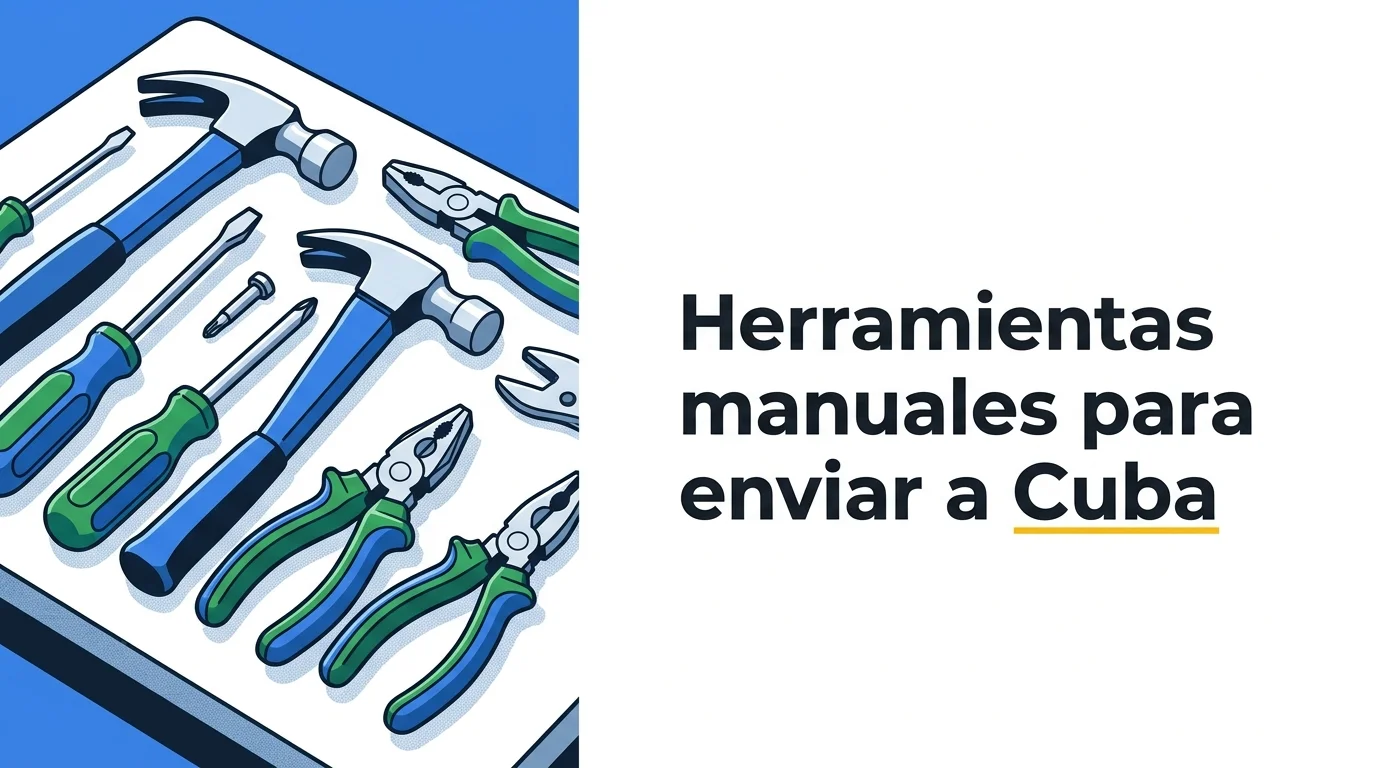 Herramientas manuales para enviar a Cuba